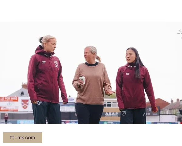 李梦雯助力西汉姆联女足防守稳固提升整体战斗力